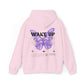 WAKE UP Butterfly Effect Hoodie