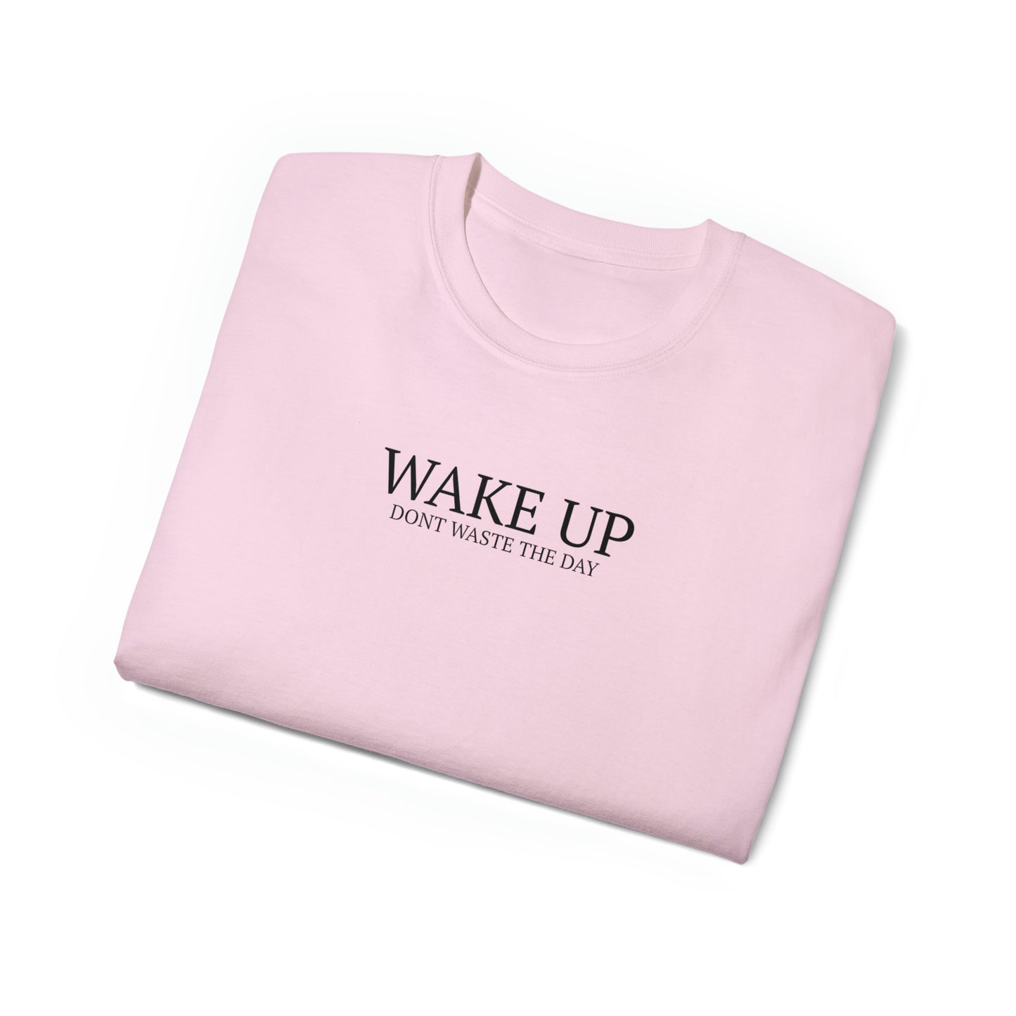 WAKE UP Affordable Tee