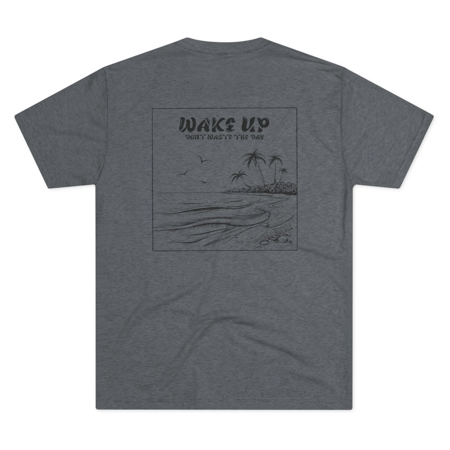 WAKE UP Summer Beach Vibe Tri-Blend Tee