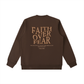 WAKE UP Faith Over Fear Sweatshirt