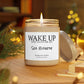 WAKE UP Scented Candles | 9oz