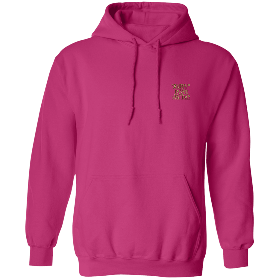 WAKE UP Faith Over Fear Hoodie 8 oz