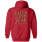 WAKE UP Faith Over Fear Hoodie 8 oz