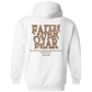 WAKE UP Faith Over Fear Hoodie 8 oz