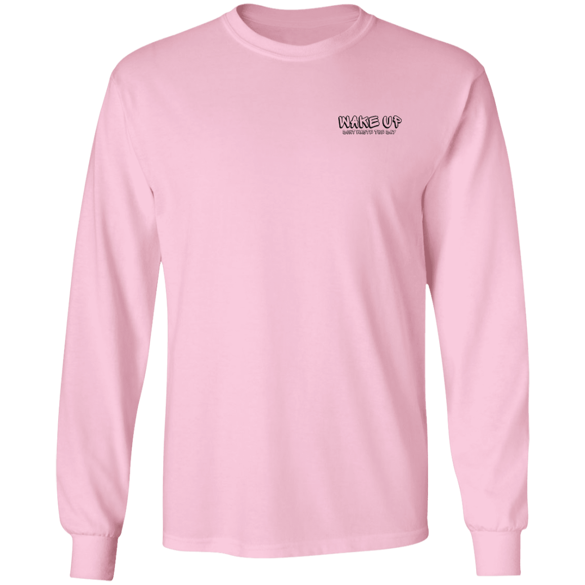 WAKE UP Long Sleeve Shirt