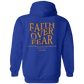 WAKE UP Faith Over Fear Hoodie 8 oz