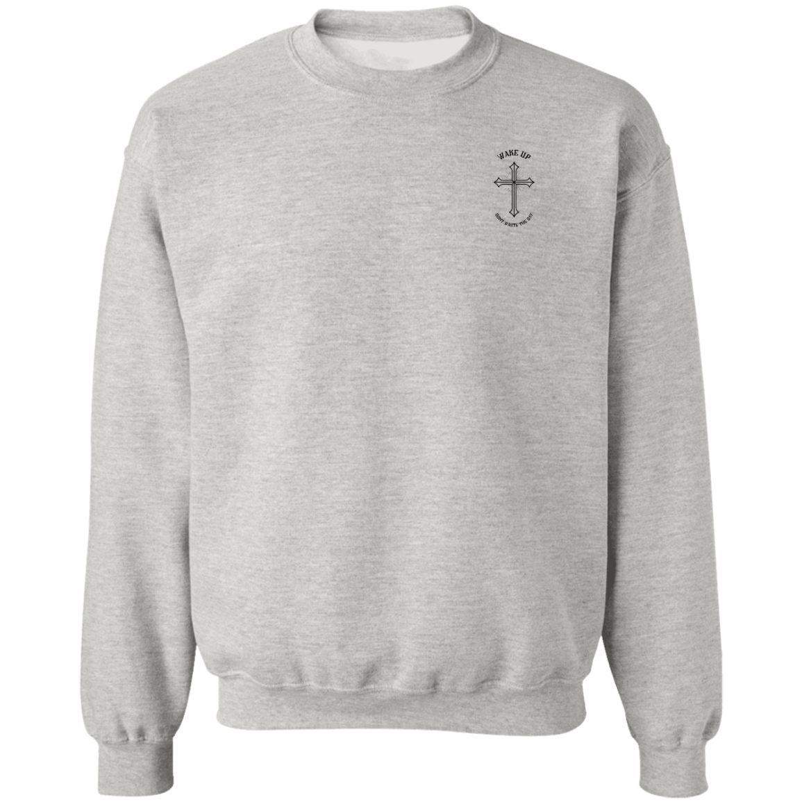 WAKE UP T.W.S.Y.F Remastered Crewneck Sweatshirt