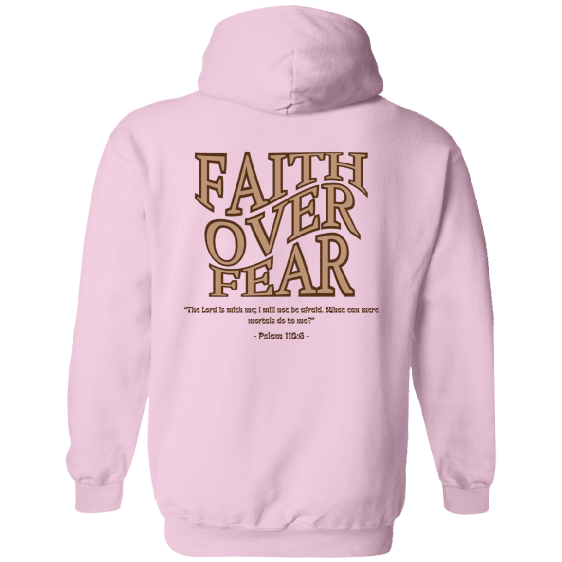 WAKE UP Faith Over Fear Hoodie 8 oz