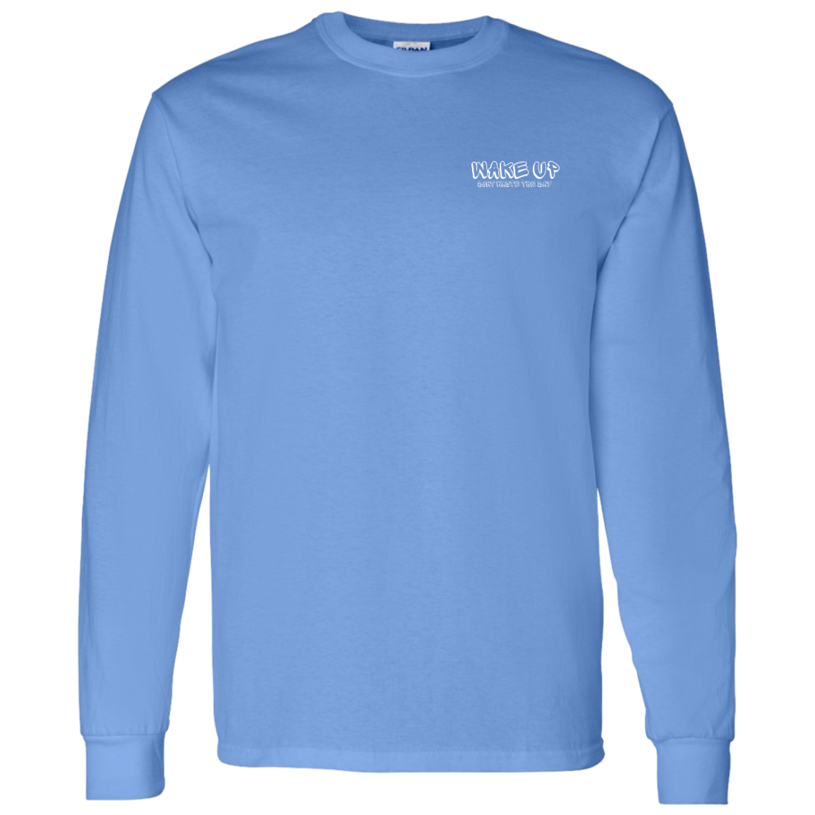 WAKE UP Long Sleeve Shirt