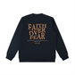 WAKE UP Faith Over Fear Sweatshirt