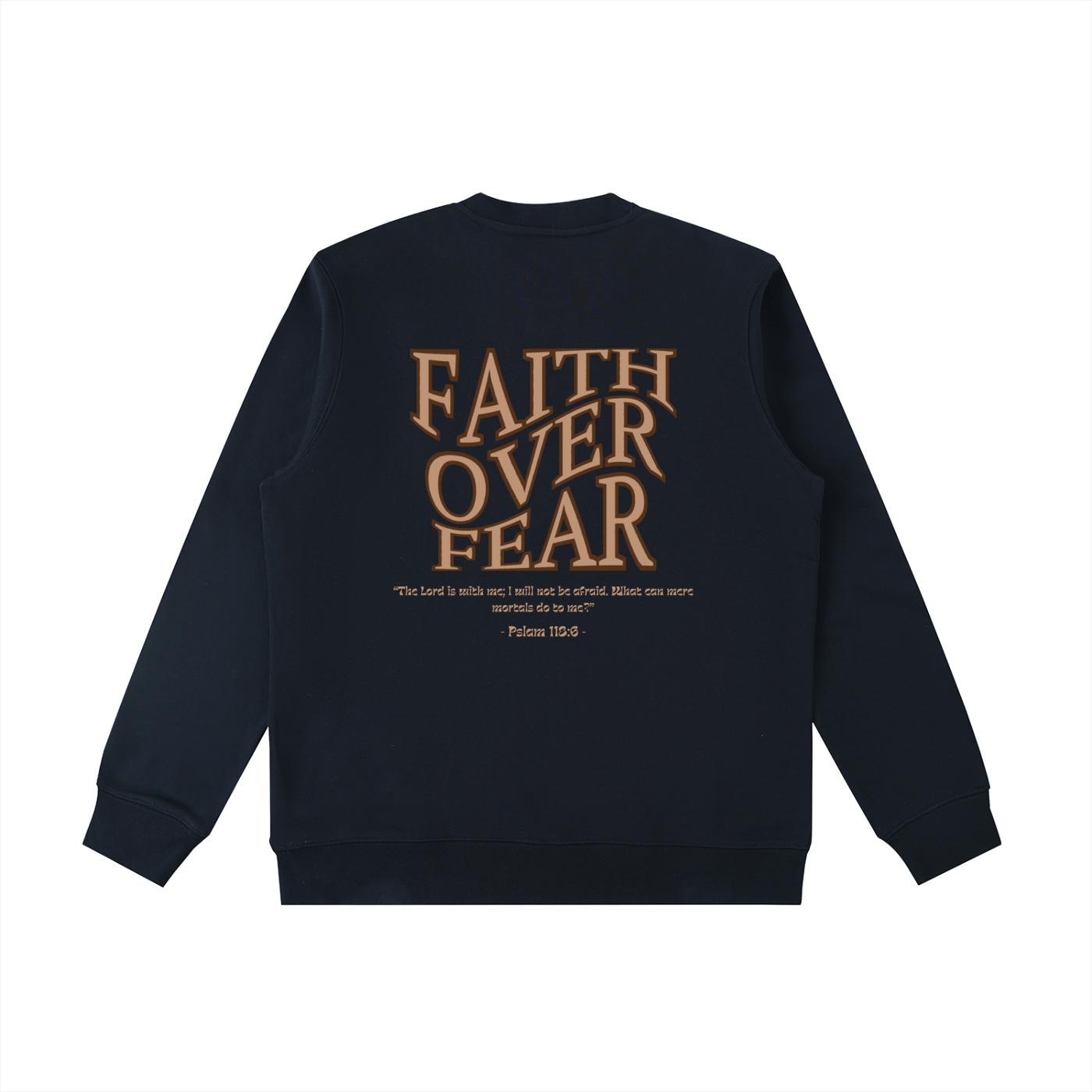 WAKE UP Faith Over Fear Sweatshirt