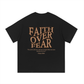 WAKE UP Faith Over Fear Shirt