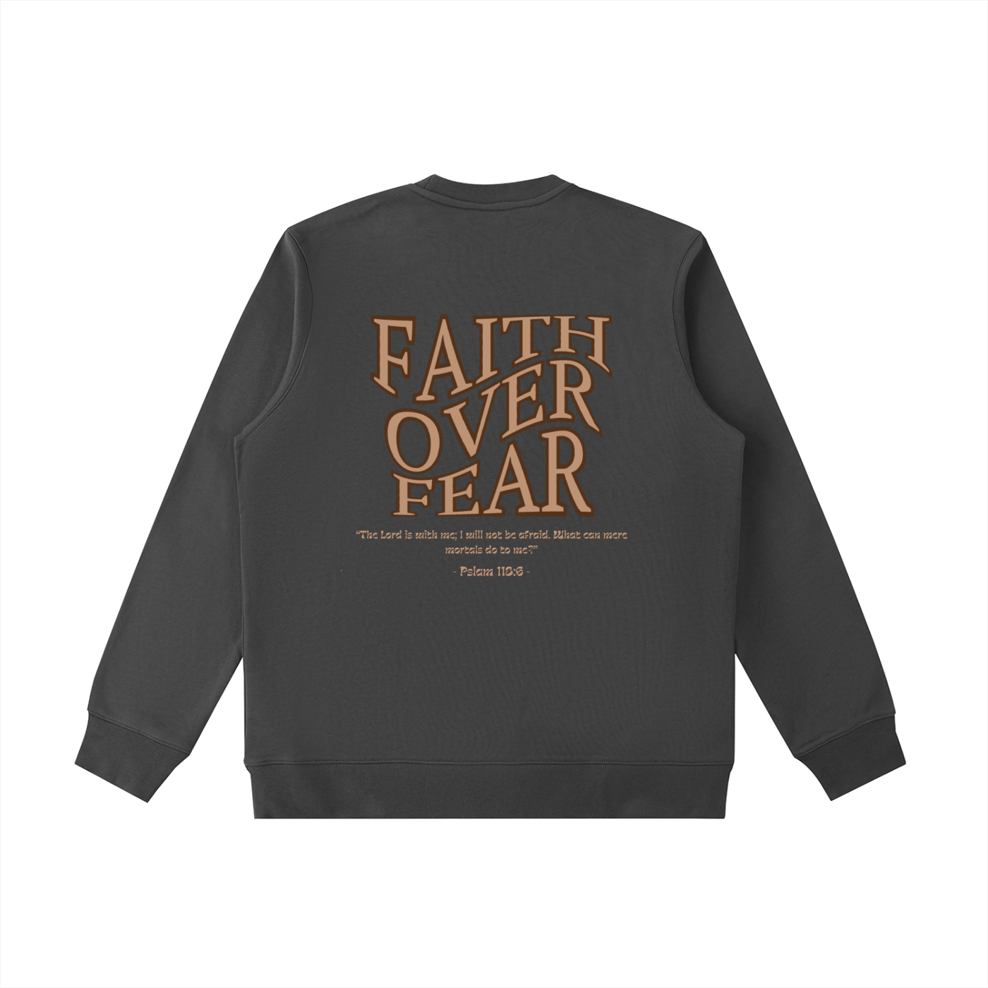 WAKE UP Faith Over Fear Sweatshirt